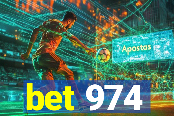 bet 974