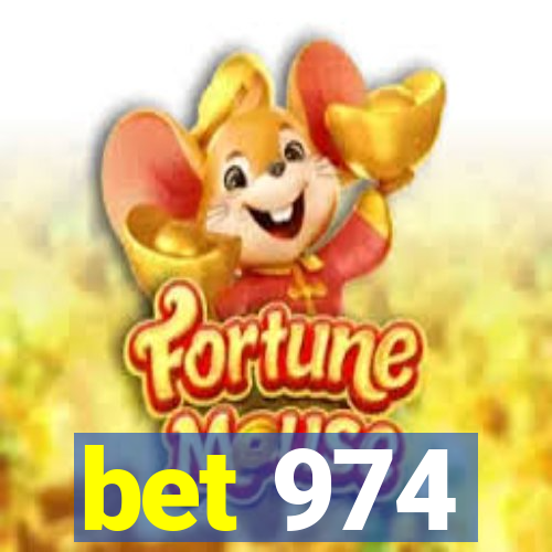 bet 974