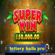 lottery balls pro