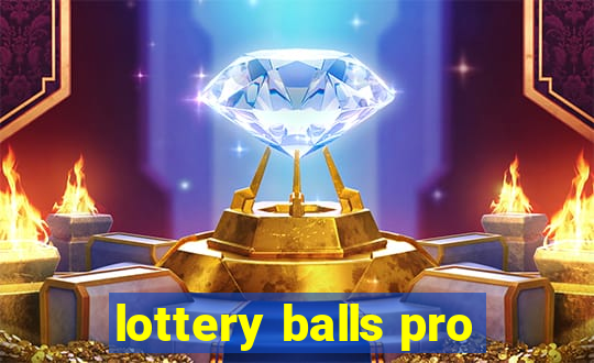 lottery balls pro