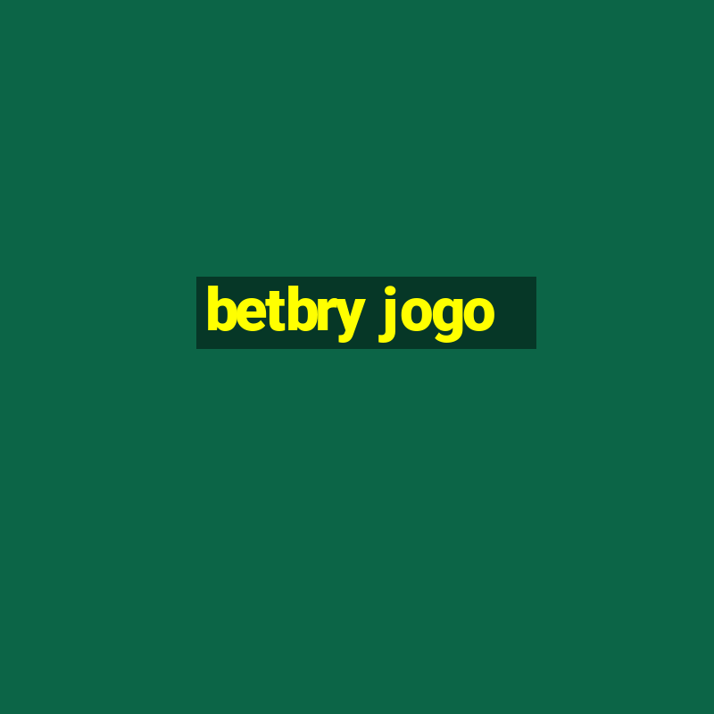 betbry jogo