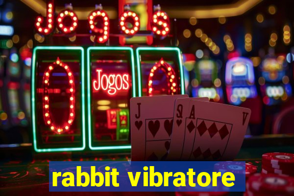 rabbit vibratore