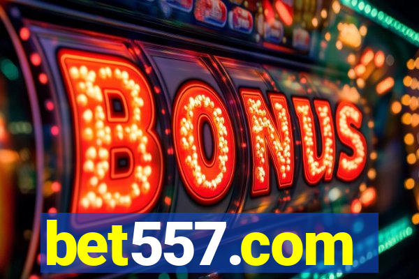 bet557.com