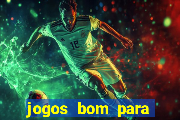 jogos bom para ganhar dinheiro