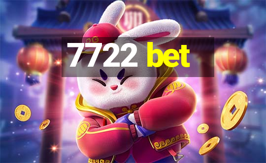 7722 bet