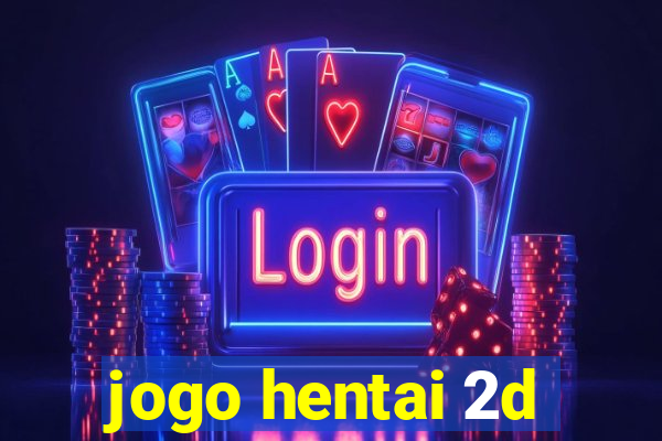 jogo hentai 2d