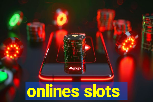 onlines slots