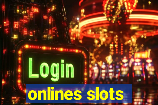 onlines slots