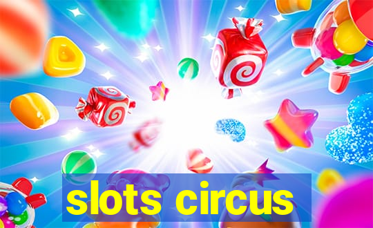 slots circus