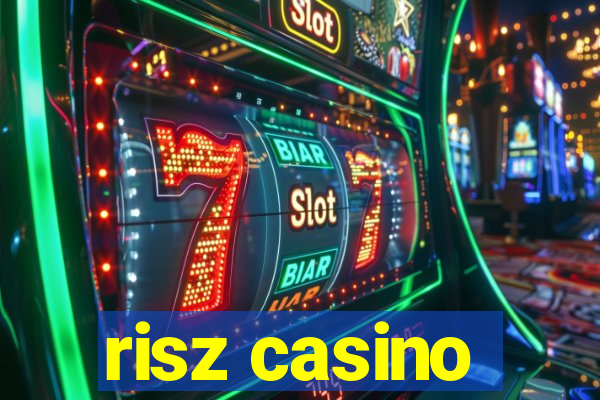 risz casino