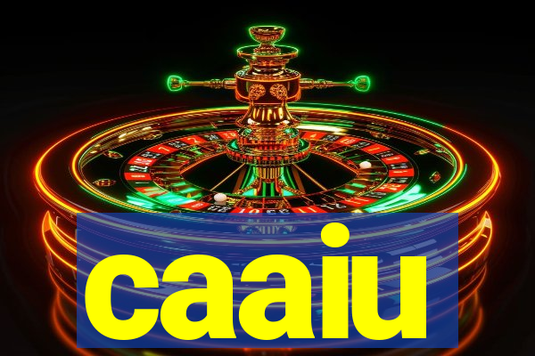 caaiu