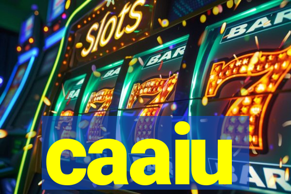 caaiu