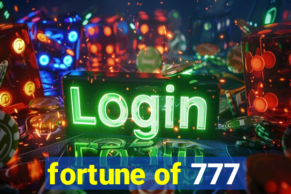 fortune of 777