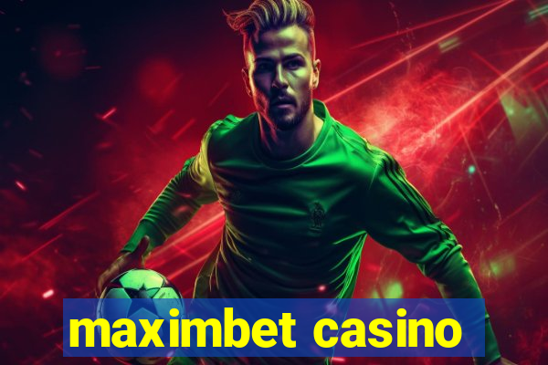 maximbet casino