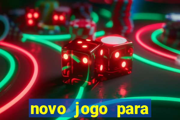 novo jogo para ganhar dinheiro