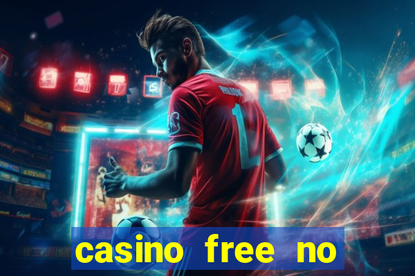 casino free no deposit spins