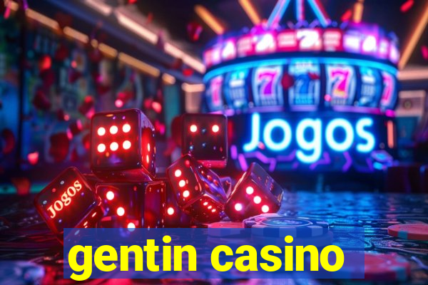 gentin casino