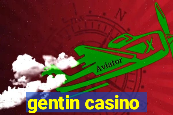 gentin casino