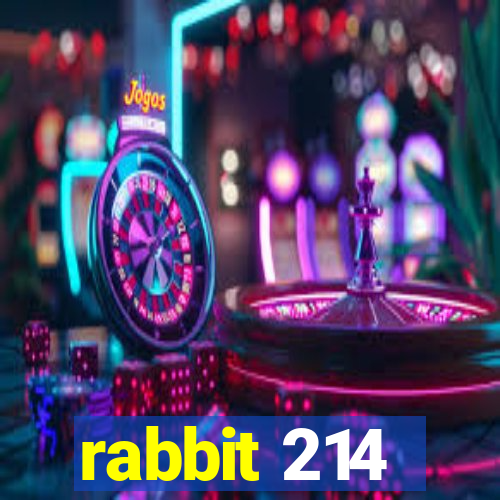 rabbit 214