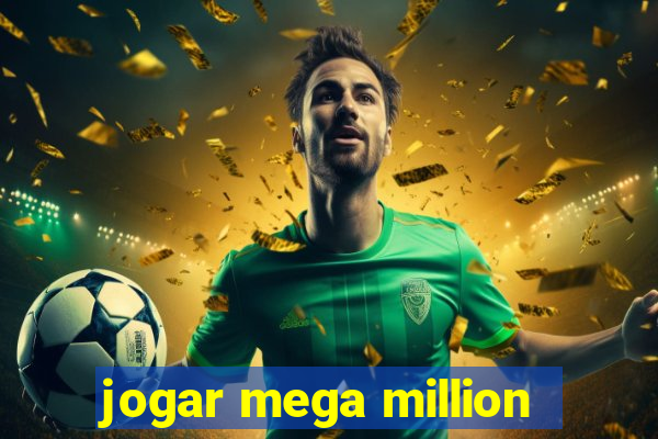 jogar mega million