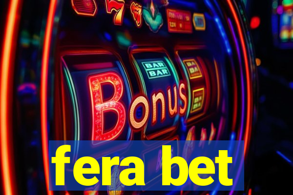 fera bet