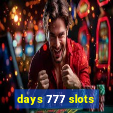 days 777 slots