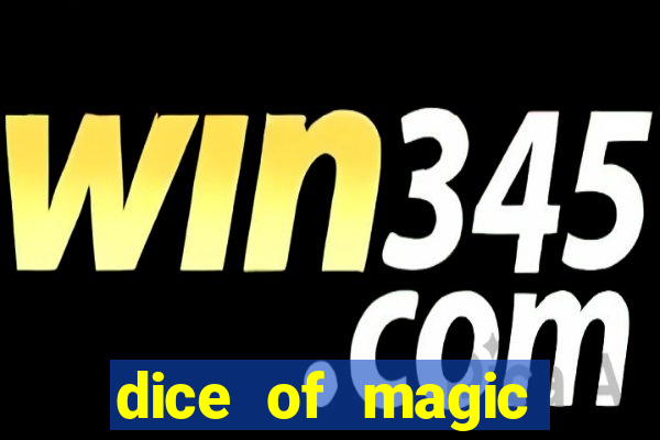 dice of magic online slot