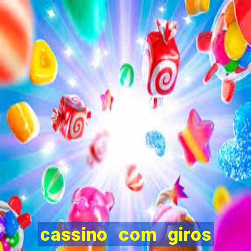 cassino com giros gratis sem deposito