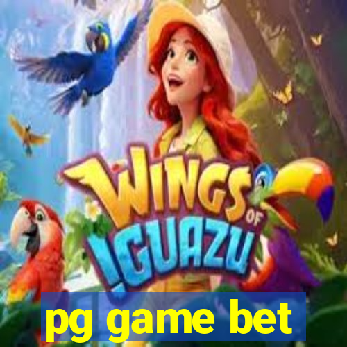 pg game bet