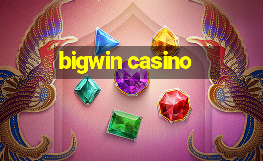 bigwin casino