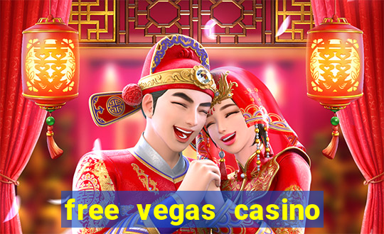 free vegas casino slots games