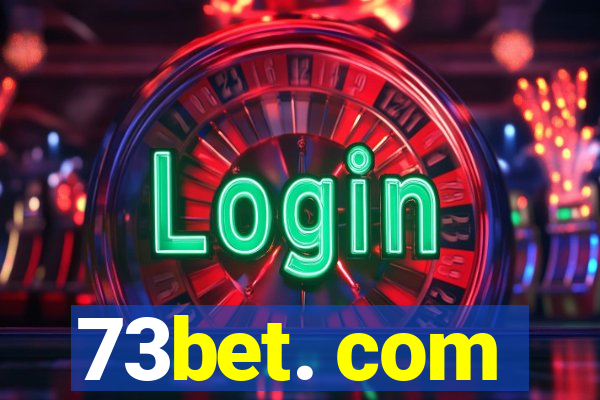 73bet. com