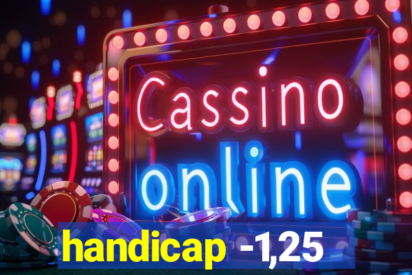 handicap -1,25