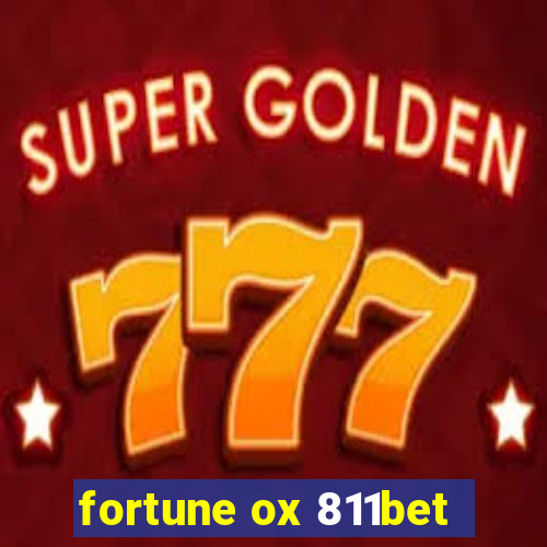 fortune ox 811bet