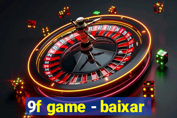 9f game - baixar