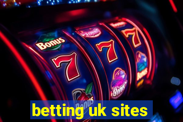 betting uk sites