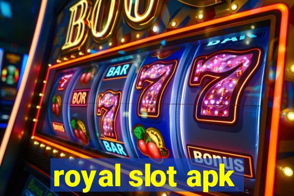 royal slot apk