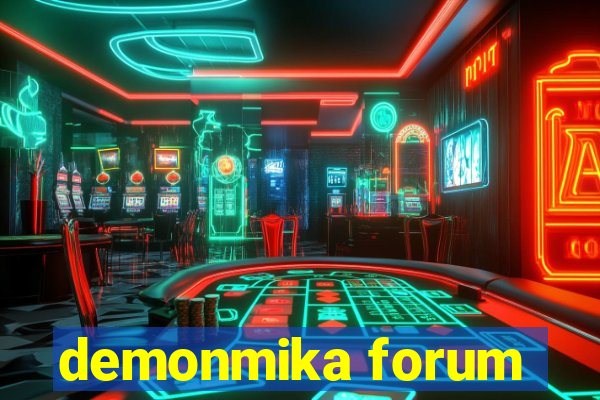 demonmika forum