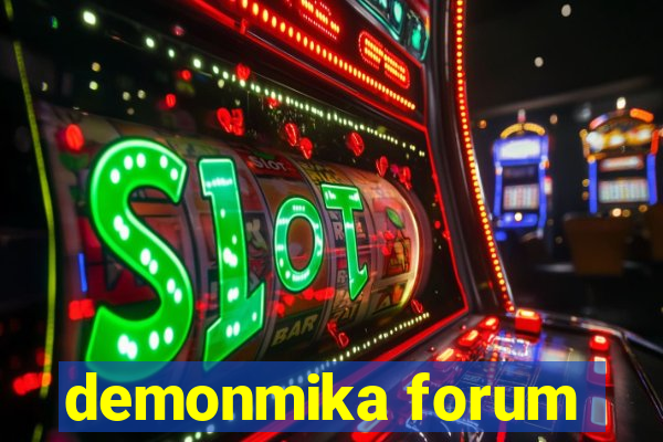 demonmika forum