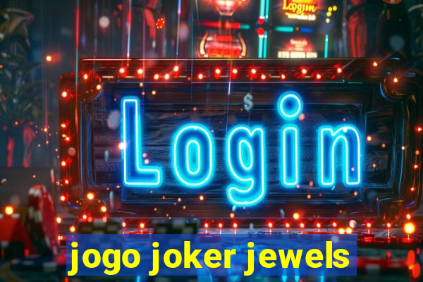 jogo joker jewels