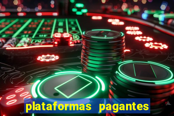 plataformas pagantes de slots