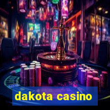 dakota casino