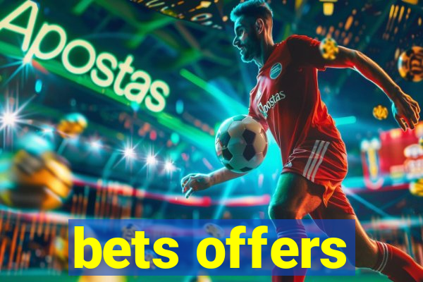 bets offers