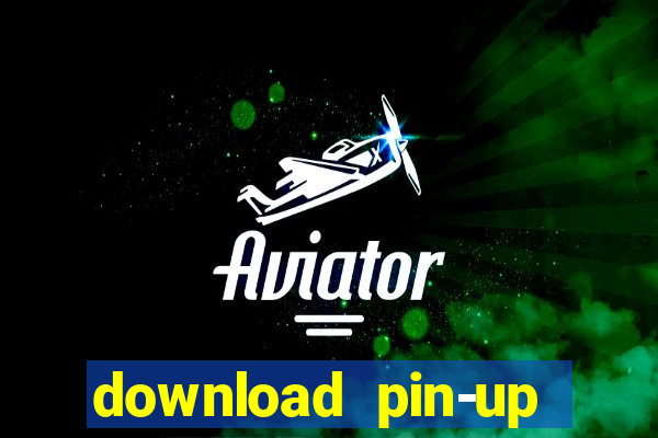 download pin-up casino apk