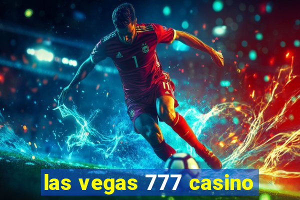 las vegas 777 casino