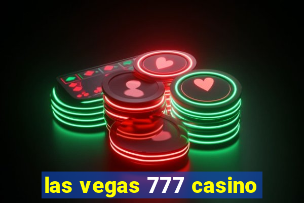 las vegas 777 casino