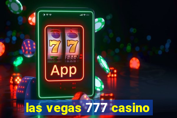 las vegas 777 casino