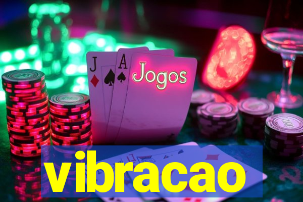 vibracao