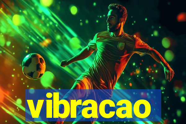 vibracao