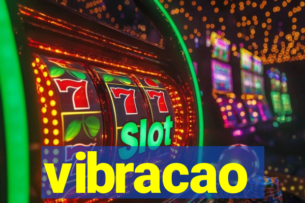 vibracao